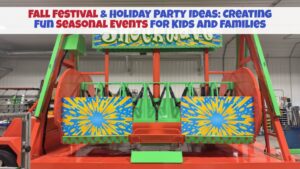 Fall Festival & Holiday Party Ideas